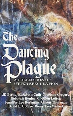 The Dancing Plague: A Collection of Utter Speculation