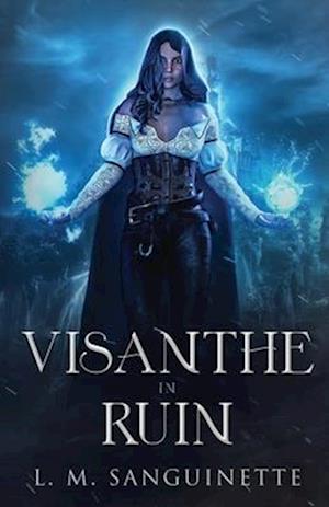 Visanthe in Ruin