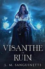 Visanthe in Ruin 