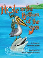 Hole in the Bottom of the Sea 