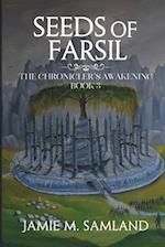 Seeds of Farsil 