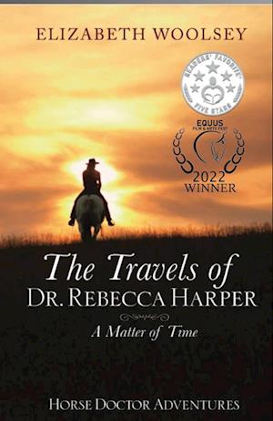 The Travels of Dr. Rebecca Harper A Matter of Time