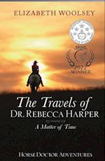 The Travels of Dr. Rebecca Harper A Matter of Time 