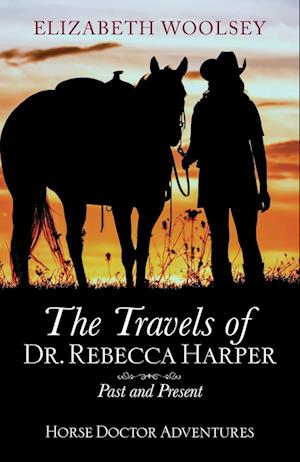 The Travels of Dr. Rebecca Harper Past and Present