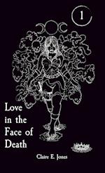 Love in the Face of Death