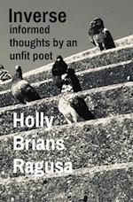 Inverse: informed thoughts by an unfit poet 