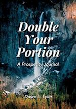 Double Your Portion 