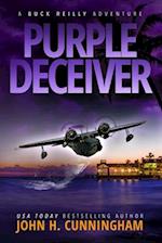 Purple Deceiver, A Buck Reilly Adventure 