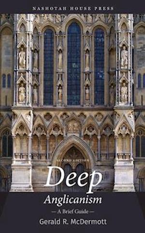 Deep Anglicanism