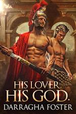 His Lover. His God.