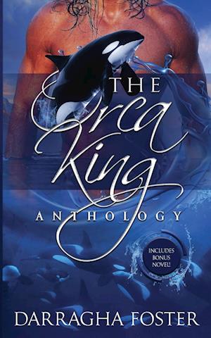 The Orca King Anthology