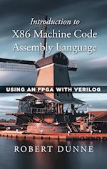 Introduction to X86 Machine Code Assembly Language 