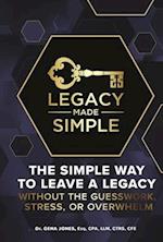 Legacy Made Simple