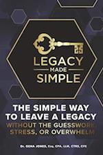 Legacy Made Simple