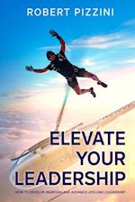 Elevate Your Leadership 