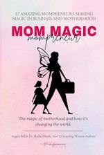 Mom Magic Mompreneur