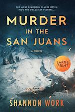 Murder in the San Juans 