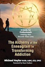 The Alchemy of the Enneagram in Transforming Addiction 