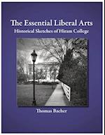 The Essential Liberal Arts: Historical Sketches of Hiram College 