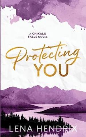 Protecting You