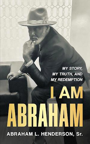 I Am Abraham