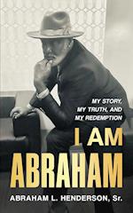 I Am Abraham