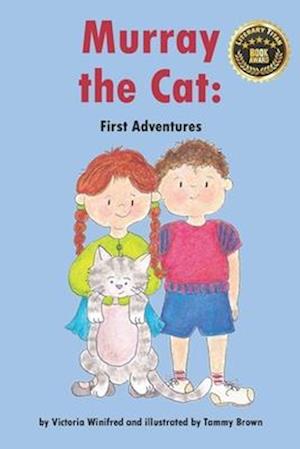 Murray the Cat: First Adventures