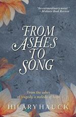 From Ashes to Song 