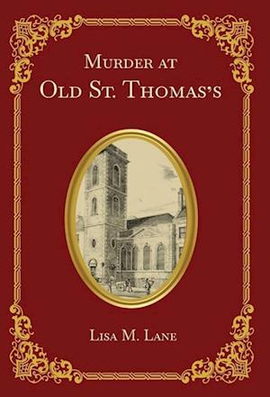 Murder at Old St. Thomas's