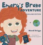 Emery's Brave Adventure: Thailand Edition 