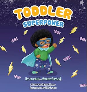 Toddler Superpower