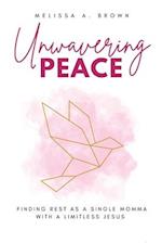 Unwavering Peace