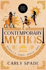 A Contemporary Mythos Series Collected (Books 1-3) 