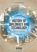 History of Diplomacy and Technology