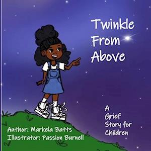 Twinkle From Above: A Grief Story for Children