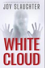 White Cloud: A Surreal Psychological Thriller 
