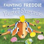 Fainting Freddie and the Easter Surprise 