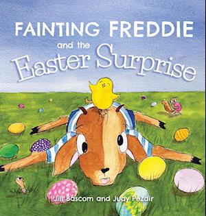 Fainting Freddie and the Easter Surprise