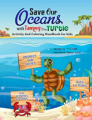 Save Our Oceans with Tammy the Turtle