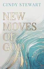 New Moves of God 