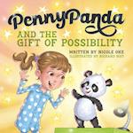 Penny Panda and the Gift of Possibility 