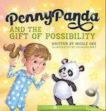 Penny Panda and the Gift of Possibility 