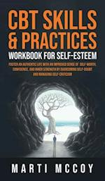 CBT Skills & Practices Workbook for Self Esteem