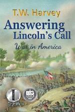 Answering Lincoln's Call: War in America 