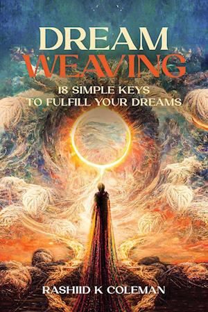 Dream Weaving