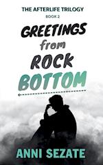 Greetings from Rock Bottom