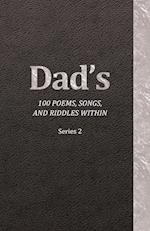 Dad's 100 Poems, Songs, and Riddles Within