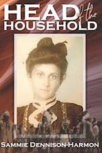 Head of the Household: In My Grandmother's Footsteps 