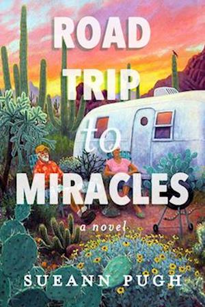 Road Trip to Miracles