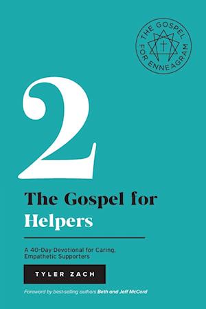 The Gospel for Helpers